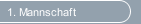 1. Mannschaft