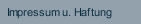 Impressum u. Haftung